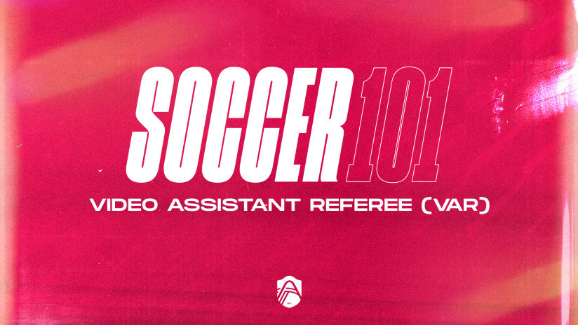 Soccer 101 - VAR_article header