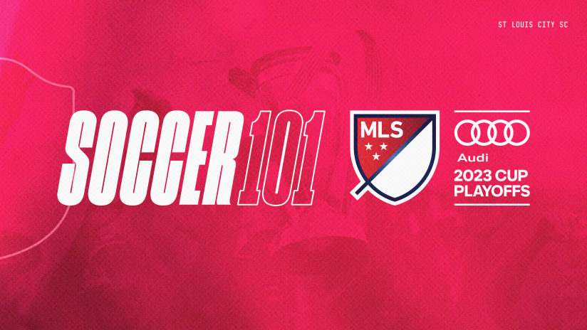 Soccer 101_MLS Playoffs article header